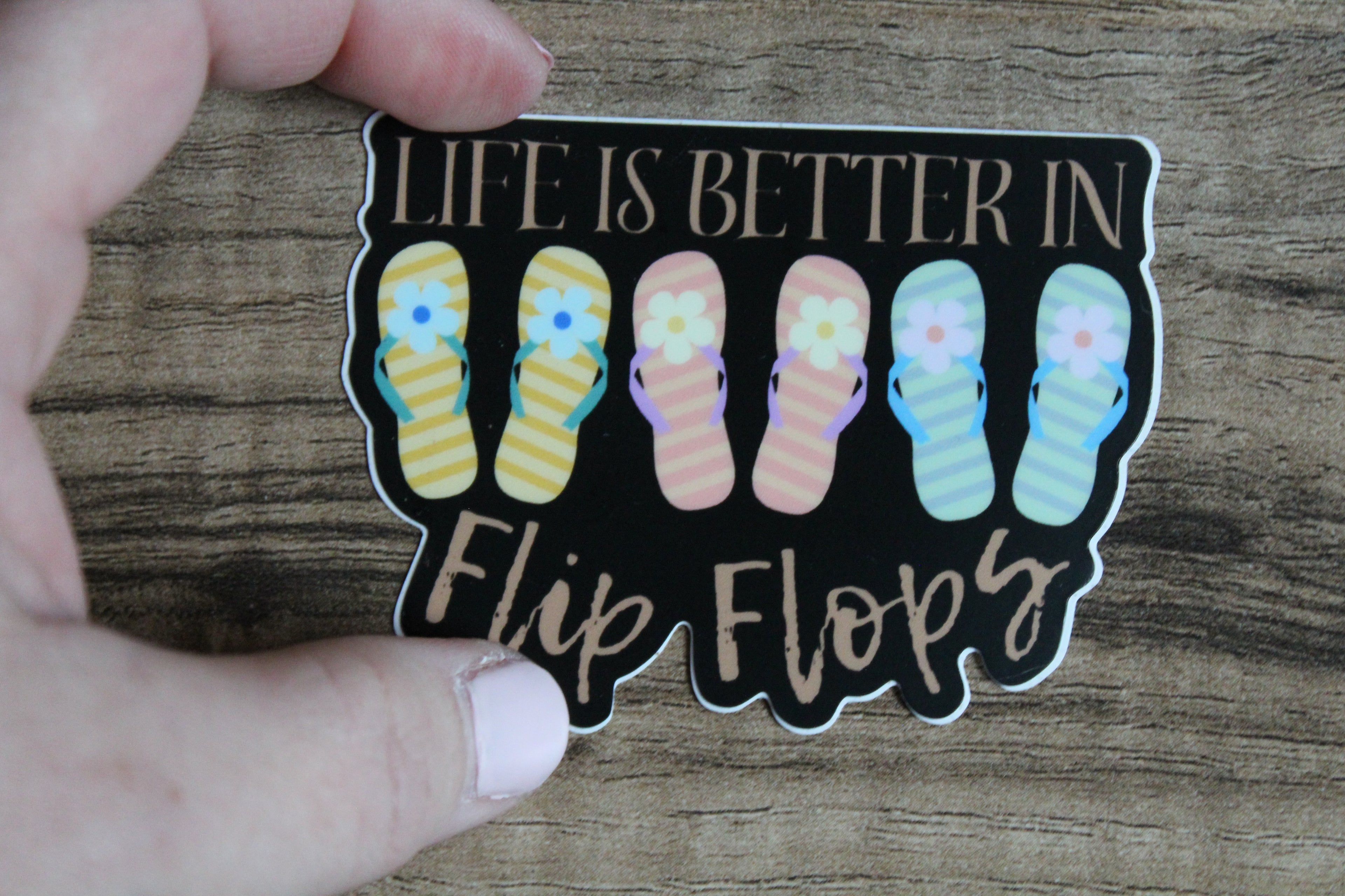 Life is Better in Flip Flops Vinyl Sticker