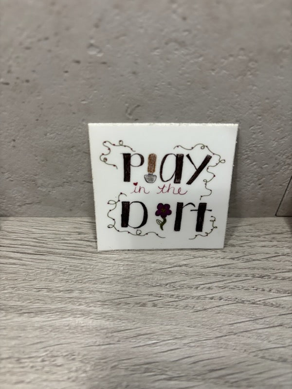 Play in the Dirt Vinyl Sticker Hand Drawn