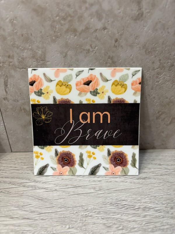 I Am - Brave Vinyl Sticker