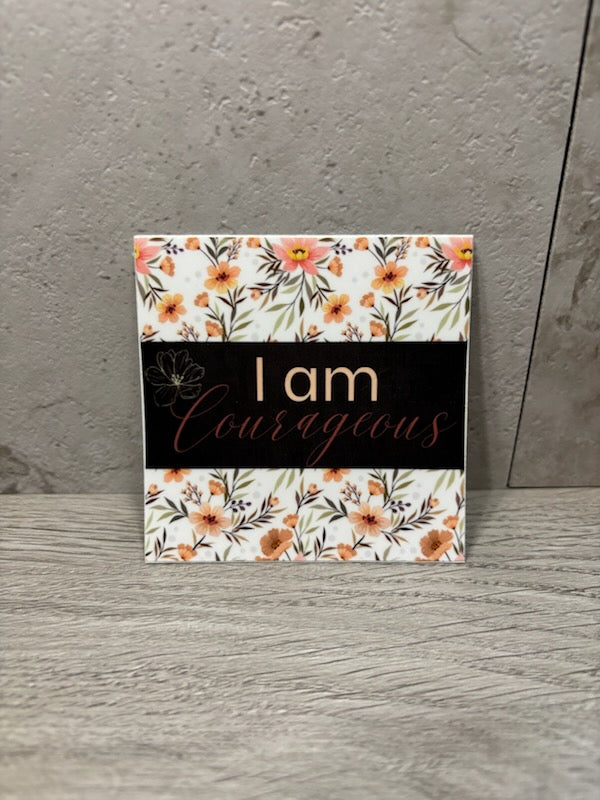 I Am - Courageous Vinyl Sticker