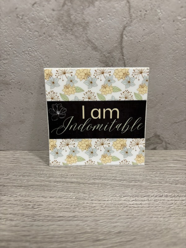 I Am - Indomitable Vinyl Sticker